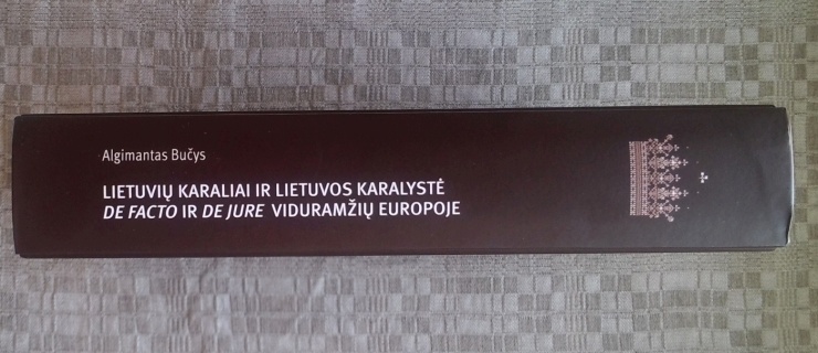 Dr. Bučio knyga „Lietuvių karaliai...“ Vlado Palubinsko nuotraukose